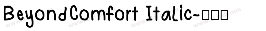 BeyondComfort Italic字体转换